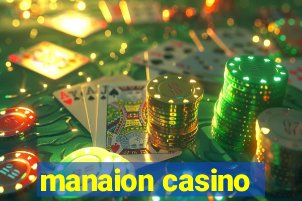 manaion casino