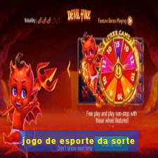 jogo de esporte da sorte