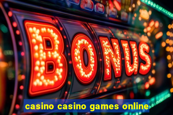 casino casino games online