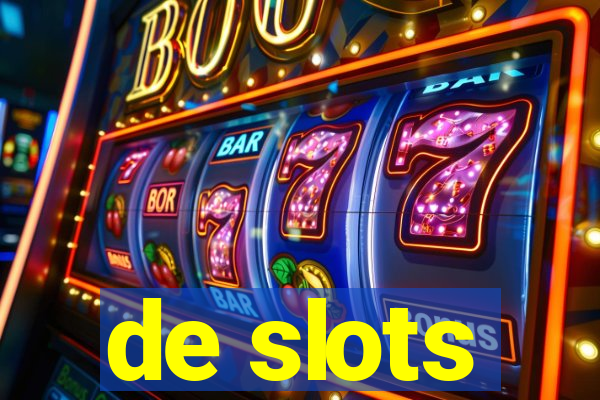 de slots