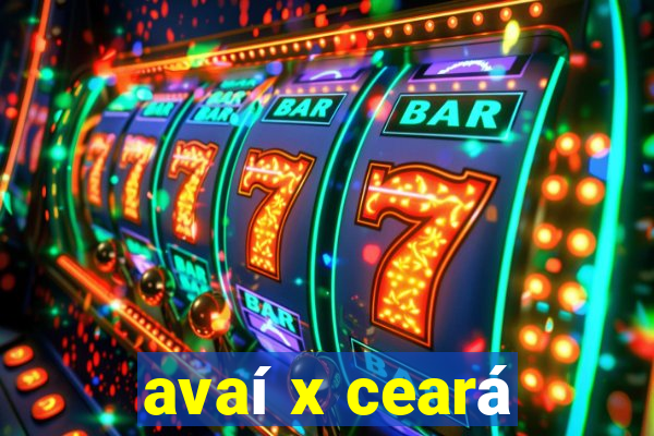 avaí x ceará