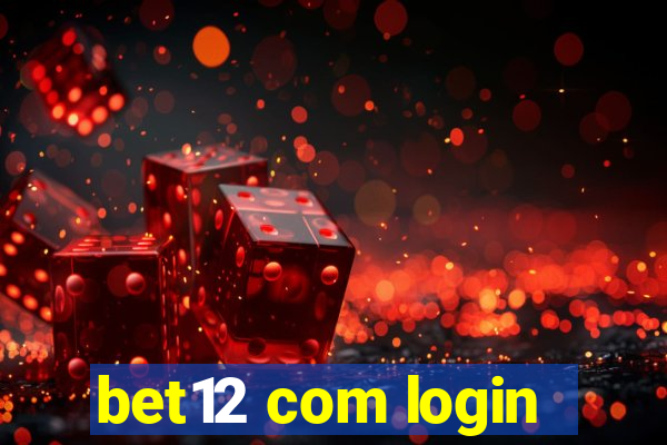 bet12 com login