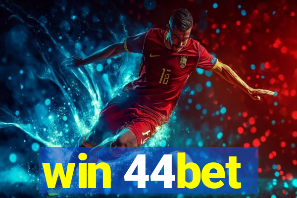 win 44bet