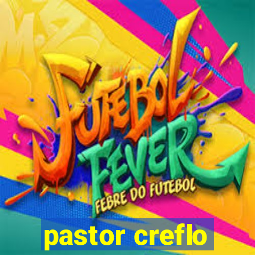 pastor creflo