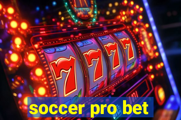 soccer pro bet