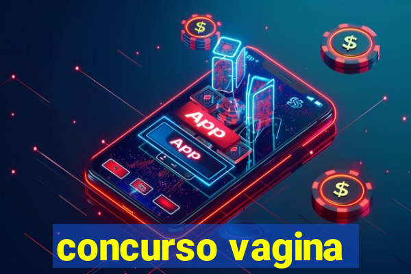 concurso vagina