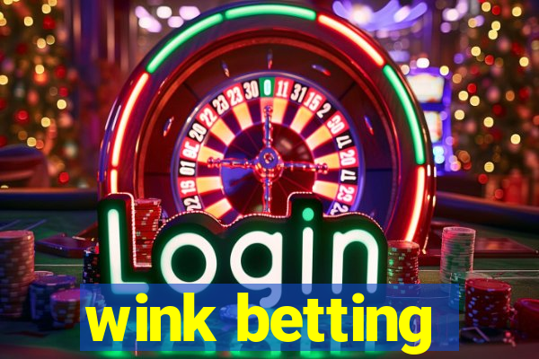 wink betting