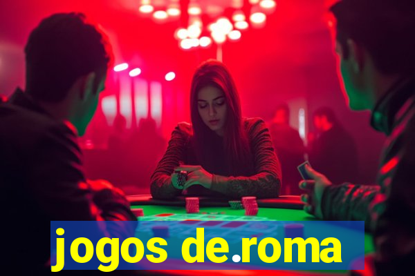 jogos de.roma