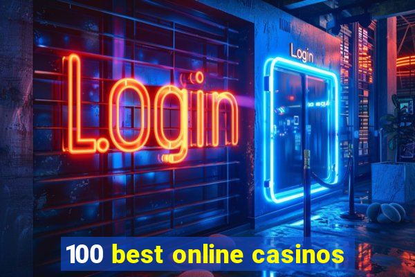 100 best online casinos