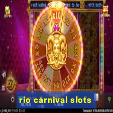 rio carnival slots