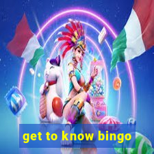 get to know bingo