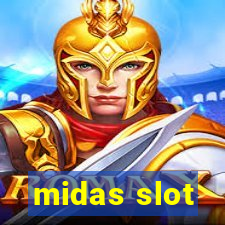 midas slot