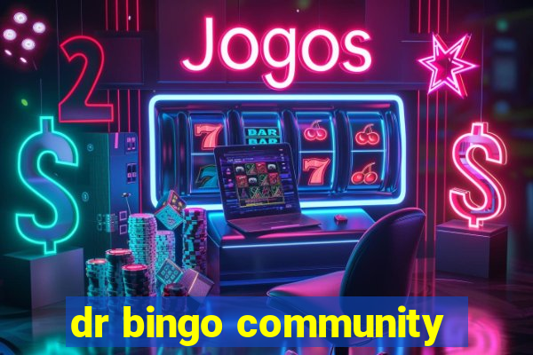 dr bingo community