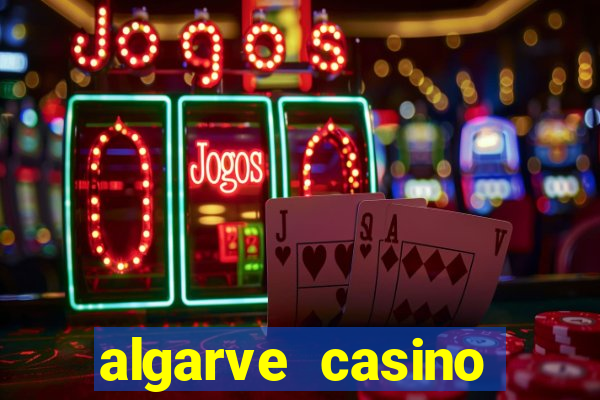 algarve casino hotel portugal