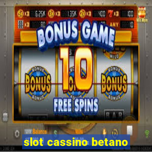 slot cassino betano