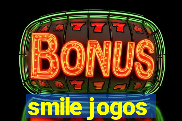 smile jogos