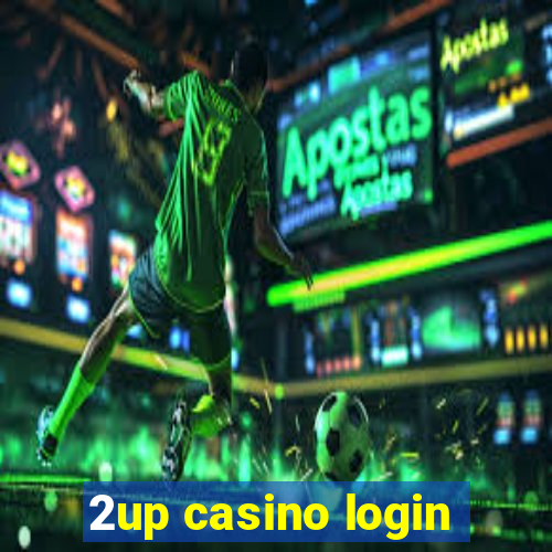 2up casino login