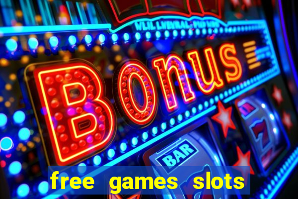 free games slots of vegas