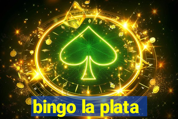 bingo la plata