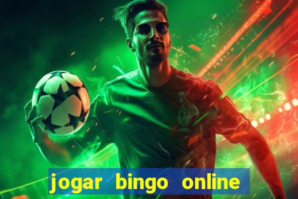 jogar bingo online valendo dinheiro