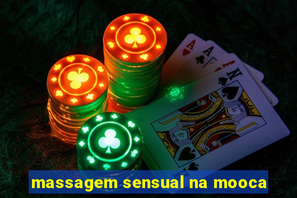 massagem sensual na mooca