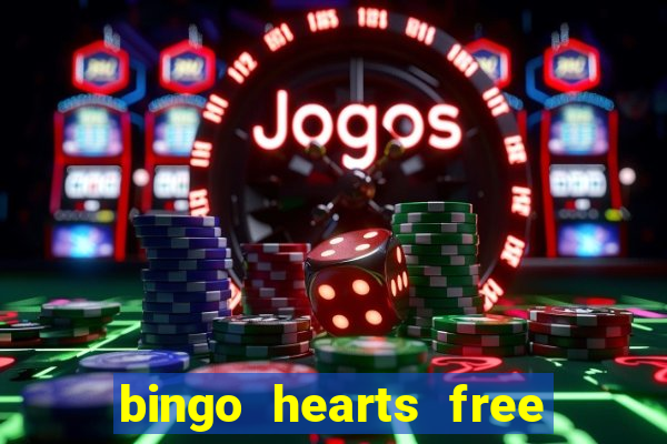 bingo hearts free bingo slots