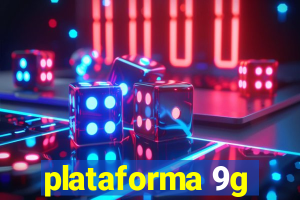 plataforma 9g