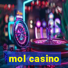 mol casino