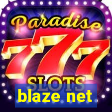 blaze net