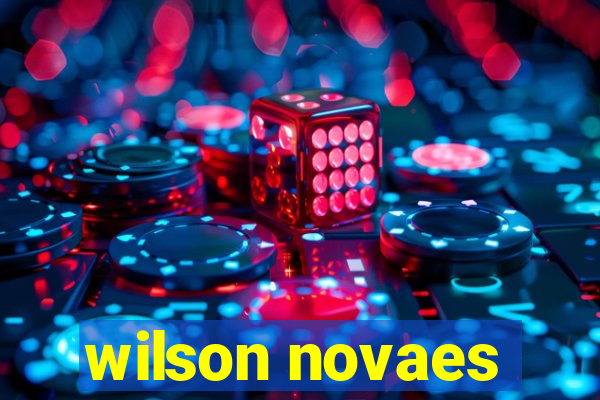 wilson novaes