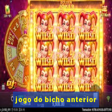 jogo do bicho anterior