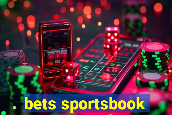 bets sportsbook