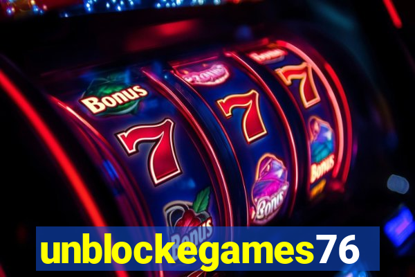 unblockegames76