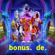 bonus. de. registro. casino.