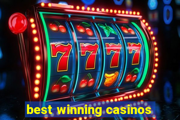 best winning casinos