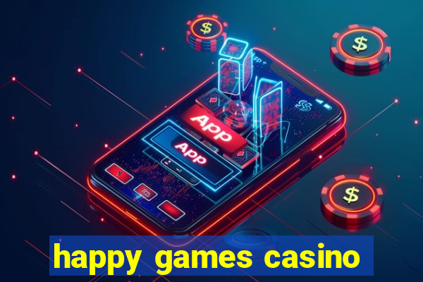 happy games casino