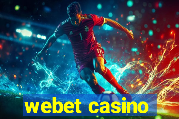 webet casino