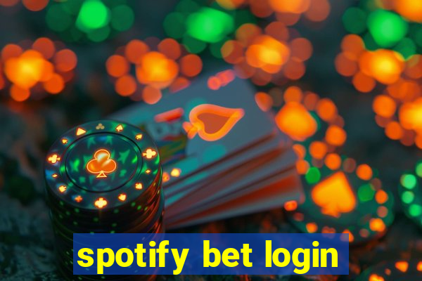 spotify bet login