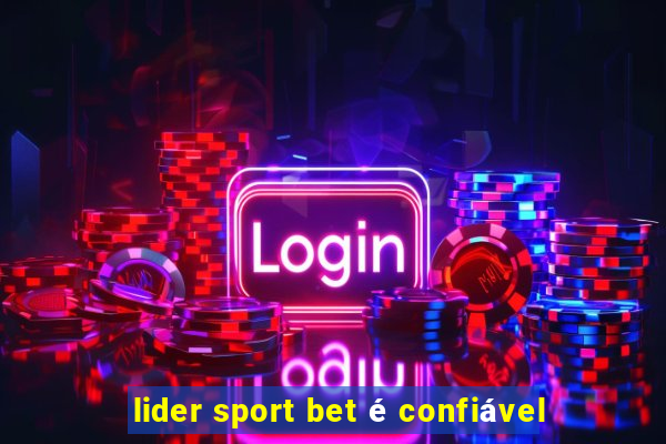 lider sport bet é confiável