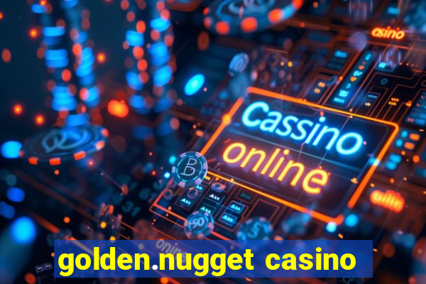 golden.nugget casino