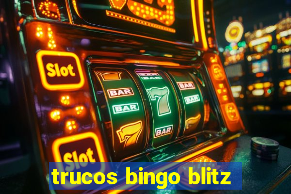 trucos bingo blitz