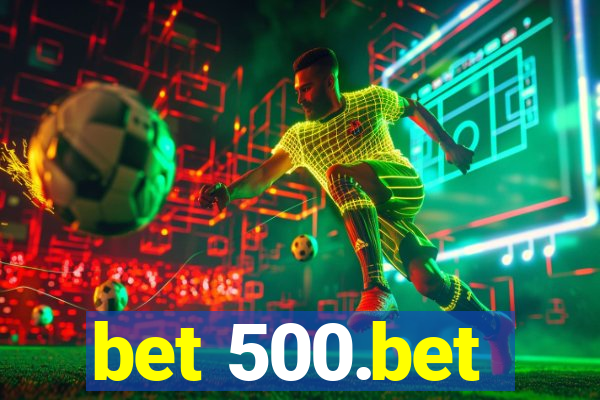 bet 500.bet