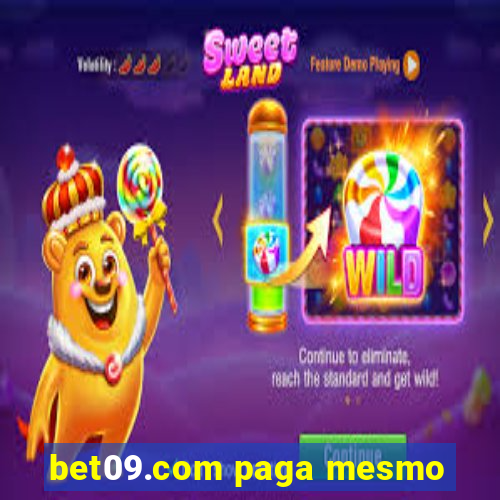 bet09.com paga mesmo