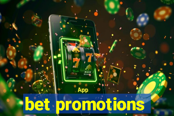 bet promotions