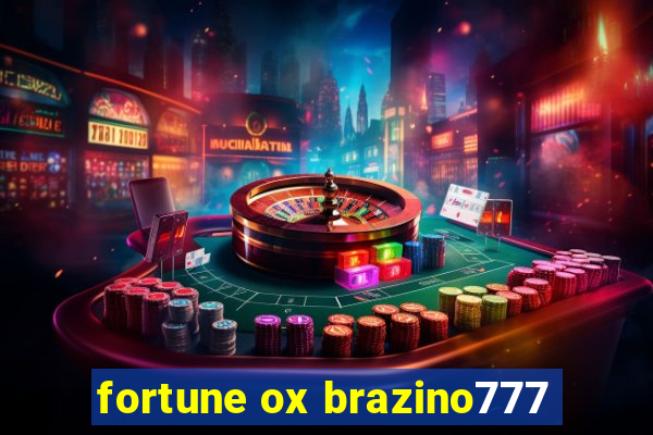 fortune ox brazino777