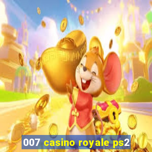 007 casino royale ps2