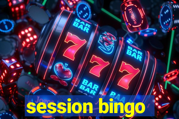 session bingo