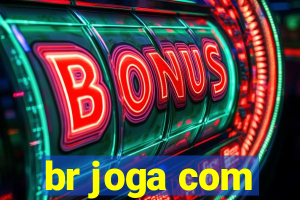 br joga com