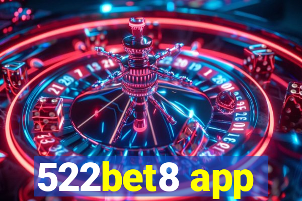 522bet8 app