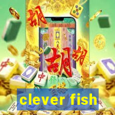 clever fish